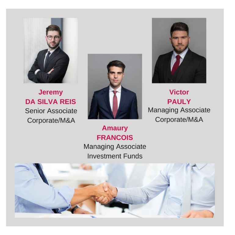 Image shows three professionals with their names and titles listed: Jeremy DA SILVA REIS (Senior Associate, Corporate/M&A), Amaury FRANCOIS (Managing Associate, Investment Funds), and Victor PAULY (Managing Associate, Corporate/M&A). The background features a handshake between two individuals, symbolizing collaboration or partnership.