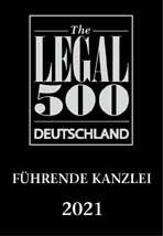 Legal 500 Führende Kanzlei 2021